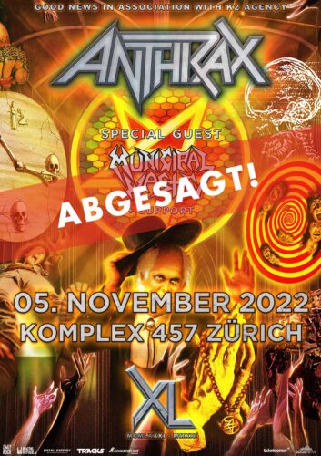 Anthrax - Komplex 457 Zürich 2022 - abgesagt