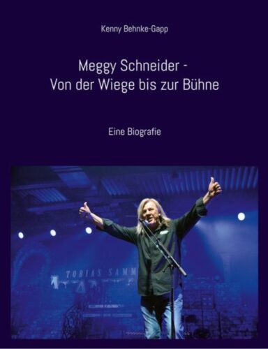 Meggy Schneider - Von der Wiege bis zur Bühne (Cover Artwork)