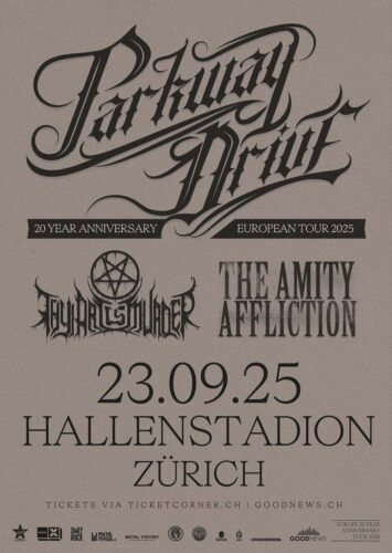 Parkway Drive, Thy Art Is Murder, The Amity Affliction - Hallenstadion Zürich 2025