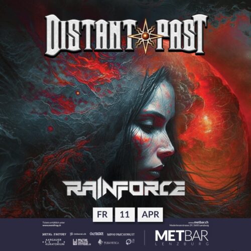 Distant Past, Rainforce - Met-Bar Lenzburg 2025